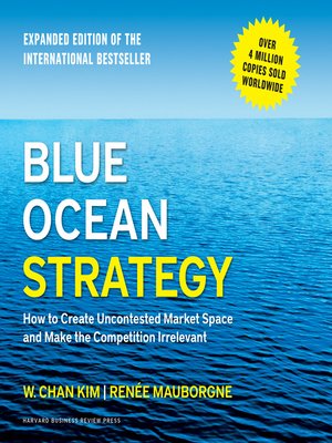 cover image of Blue Ocean Strategy, Expanded Edition